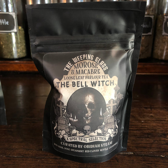 The Bell Witch - Morose & Macabre Loose Leaf Parlour Tea