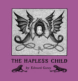 The Hapless Child by Edward Gorey