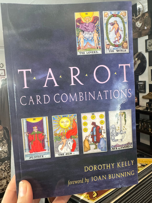 Tarot Card Combinations by Dorothy Kelly