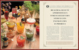Apotheke: Modern Medicinal Cocktails – The First Bar Book with Fifty Renowned Recipes Using Botanical Tinctures and Healing Herbs