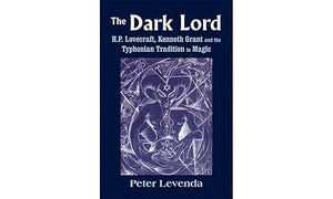The Dark Lord: H.P. Lovecraft, Kenneth Grant, and the Typhonian Tradition in Magic