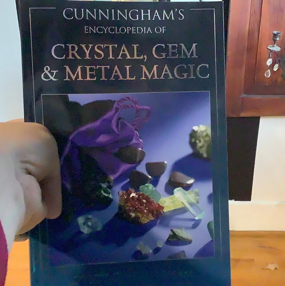 Cunningham’s Encyclopedia Of Crystal, Gem And Metal Magic By Scott Cunningham
