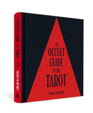 An Occult Guide to the Tarot