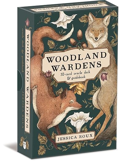 Woodland Wardens: 52-Card Oracle Deck & Guidebook by Jessica Roux
