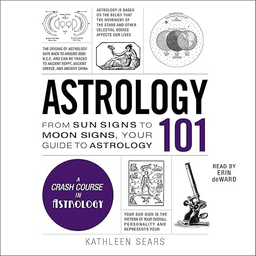 Astrology 101 by Kathleen Sears