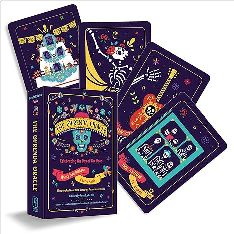 The Ofrenda Oracle by Nancy Hendrickson and Carrie Paris