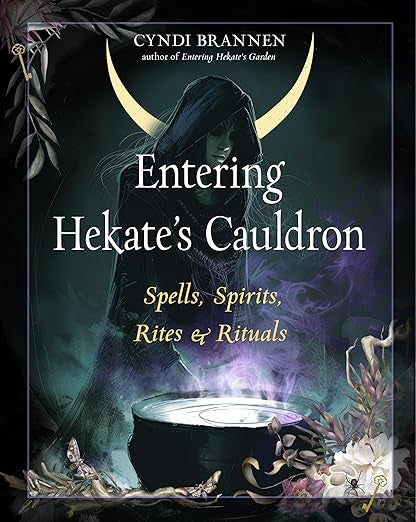 Entering Hekate’s Cauldron by Cyndi Brannen