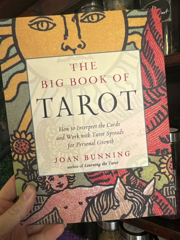 The Big Book of Tarot by Joan Bunning