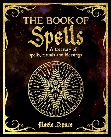 The Book of Spells (The Mystic Arts Handbooks) by Marie Bruce