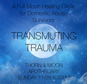 Transmuting Trauma Healing Circle - Sun. Nov. 26th