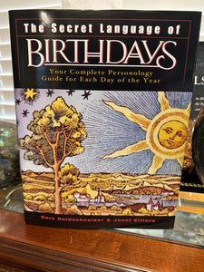 The Secret Language of Birthdays by Gary Goldschneider