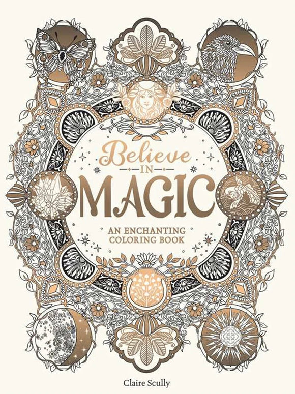 Believe in Magic Coloring Book by Claire Scully
