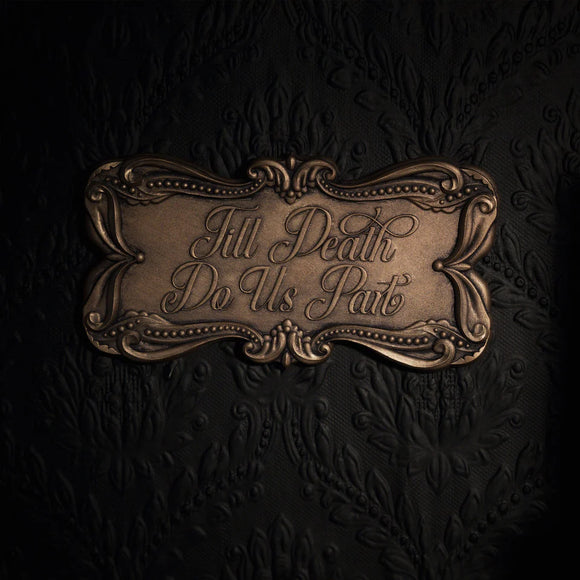 TILL DEATH DO US PART - CASKET PLAQUE