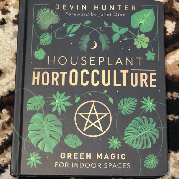 Houseplant Hortocculture by Devin Hunter