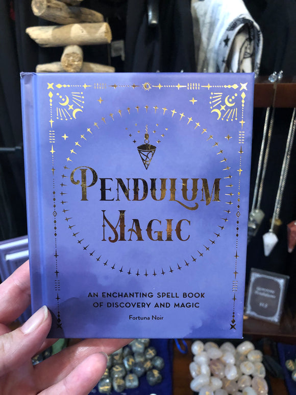 Pendulum Magic by Fortuna Noir