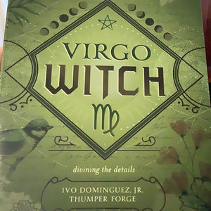 Virgo Witch by Ivo Dominguez Jr and Thumper Forge