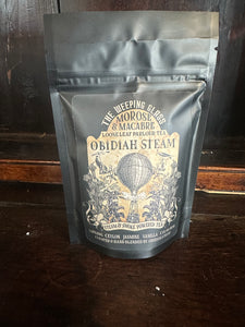 Obidiah Steam- Morose & Macabre Loose Leaf Parlour Tea