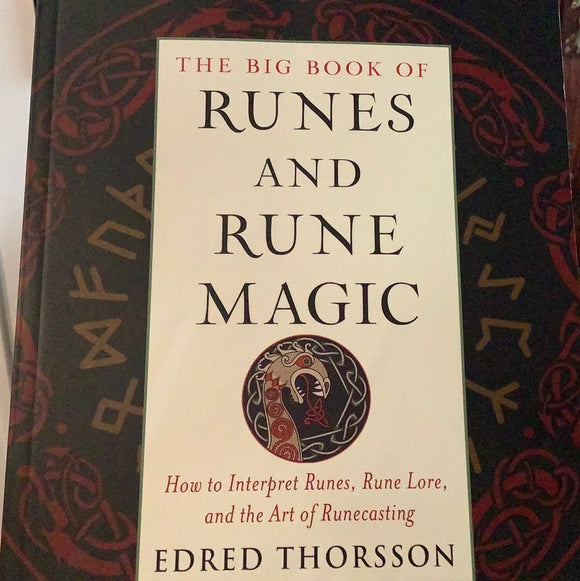 The Big Book of Runes and Rune Magic by Edred Thorsson