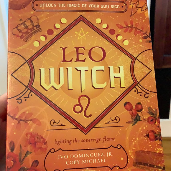 Leo Witch by Ivo Dominguez Jr and Coby Michael