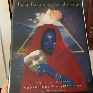 Lucid Dreaming, Lucid Living by Norma J Burton