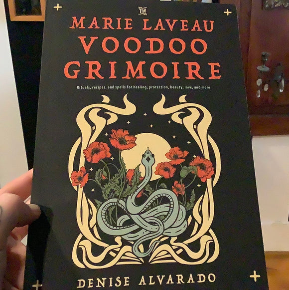 Marie Laveau Voodoo Grimoire by Denise Alvardo