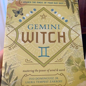 Gemini Witch by Ivo Dominguez Jr and Laura Tempest Zakroff