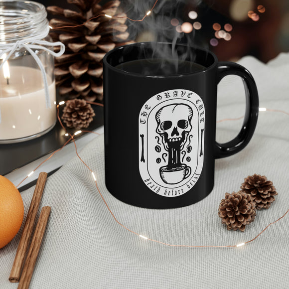 The Grave Cult 'Death Before Decaf' 11oz Black Coffee Mug