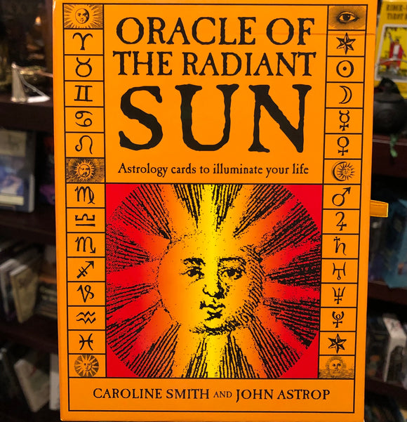 Oracle of the Radiant Sun by Caroline Smith and John Astrop