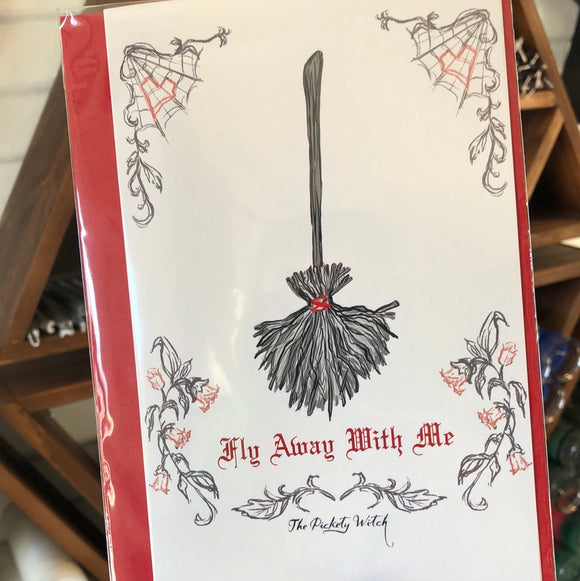 Valentine’s Card - Fly Away With Me -  Witches’ Besom / Broom