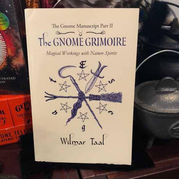 The Gnome Grimoire part 2 by Wilmar taal