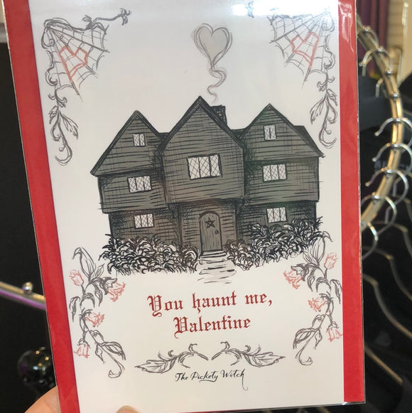 Valentine’s Card - You Haunt Me Valentine - The Witch House - Salem