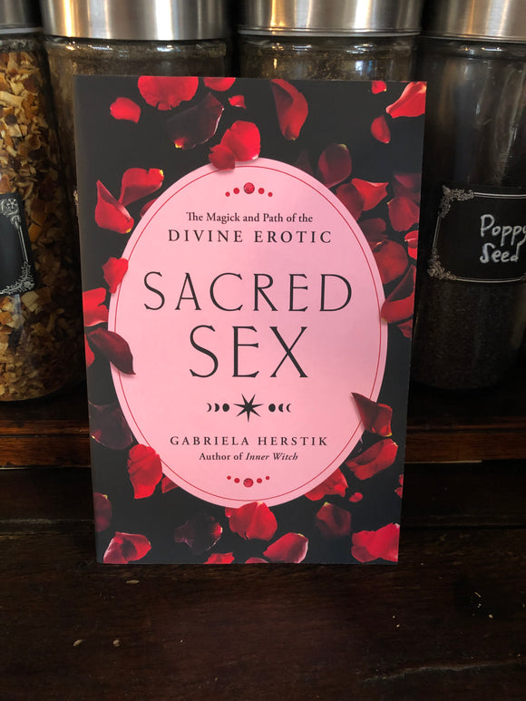 Sacred Sex by Gabriela Herstik