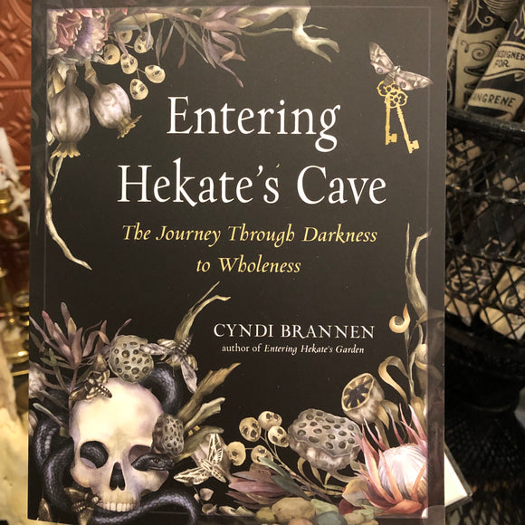 Entering Hekate’s Cave by Cyndi Brannen