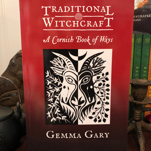 Traditional Witchcraft by Gemma Gary