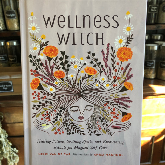 Wellness Witch by Nikki Van de Car