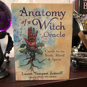 Anatomy of a Witch Oracle by Laura Tempest Zakroff