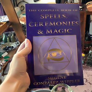 The Complete Book of Spells, Ceremonies & Magic