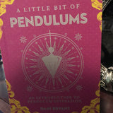 A Little Bit of Pendulums By Dani Bryant