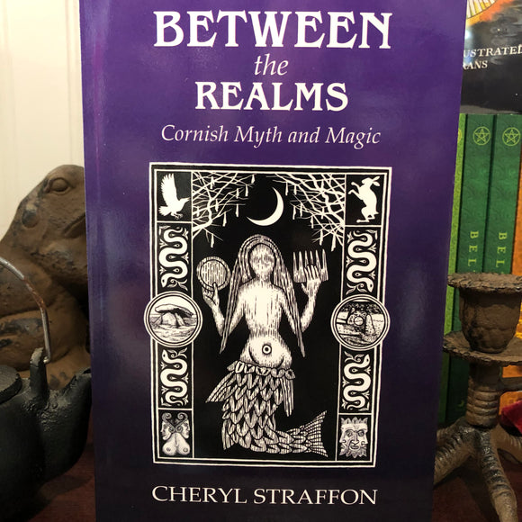 Between the Realms by Cheryl Straffon