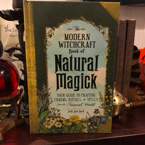 The Modern Witchcraft Book of Natural Magick by Judy Ann Nock