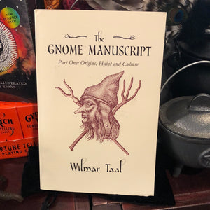 The Gnome Grimoire part  by Wilmar taal