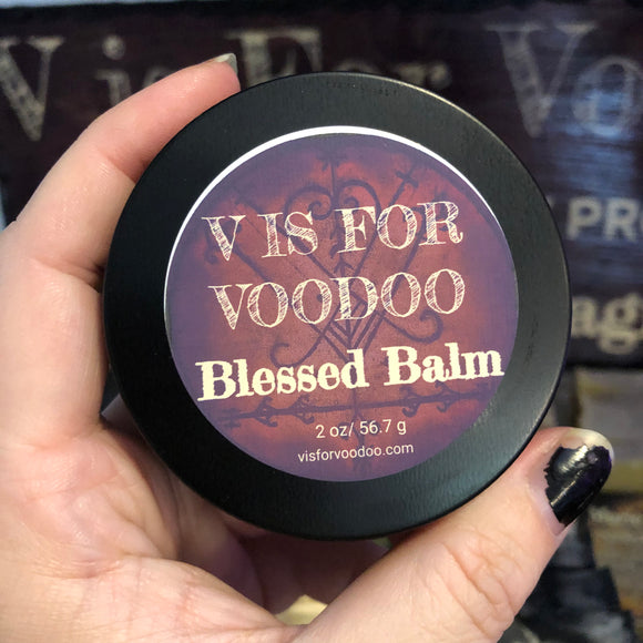 V is for Voodoo - Blessed Balm