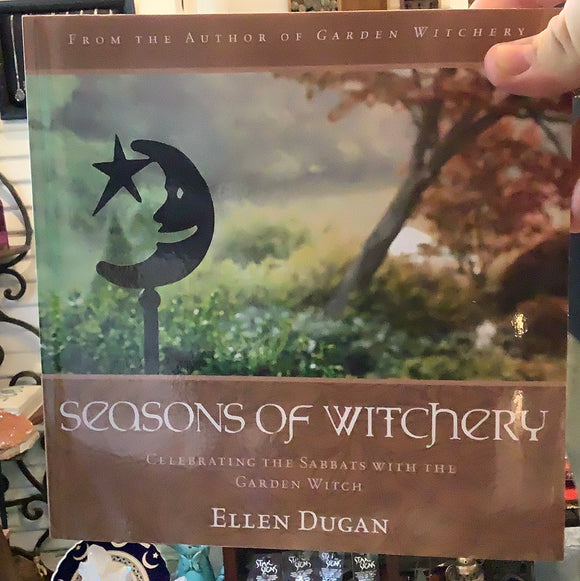 Seasons of Witchery by Ellen Dungan