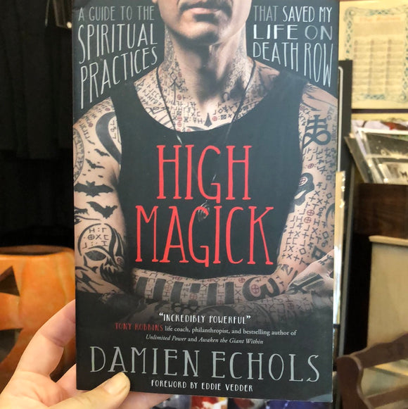 High Magick (Paperback) by Damian Echols