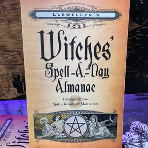 Witches’ Spell-A-Day Almanac 2022 - Llewellyn - Holidays & Lore, Spells, Rituals, & Meditations